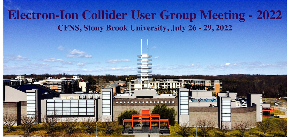 Electron-Ion Collider User Group Meeting - 2022
